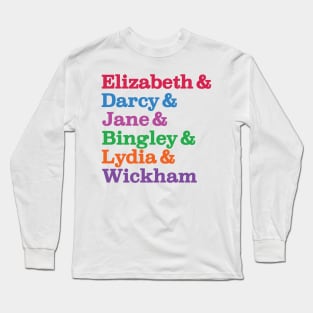 Elizabeth & Darcy & Jane & Bingley & Lydia & Wickham, Jane Austen, Pride & Prejudice Long Sleeve T-Shirt